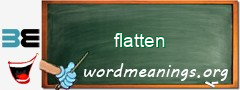 WordMeaning blackboard for flatten